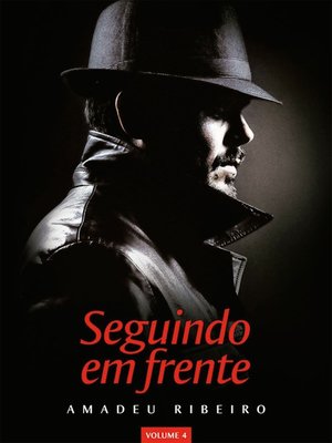cover image of Seguindo em frente Volume 4